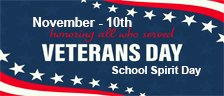 School Spirit - Happy Veterans Day